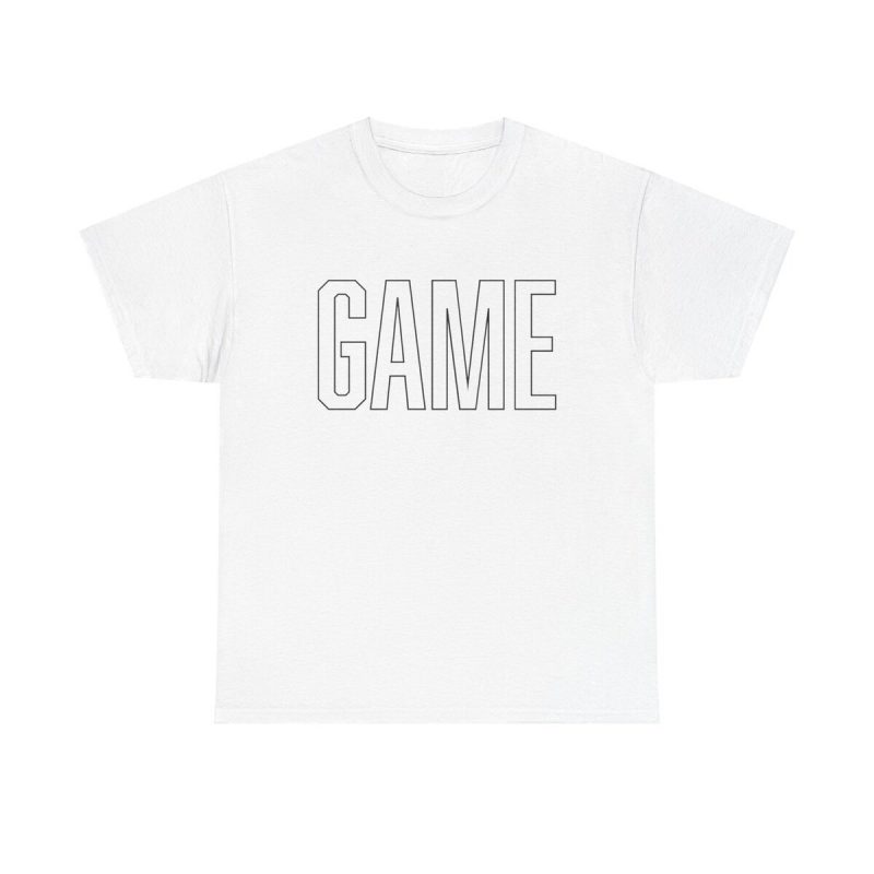 Game Unisex T-Shirt - White Lettering Sports Gaming Gamer Cool Minimal Simple Trendy