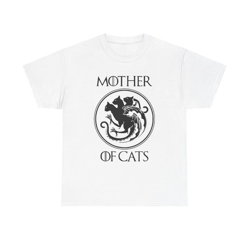 Mother Of Cats Unisex T-Shirt - Funny Game Of Thrones Daenerys Targaryen Cat Lover