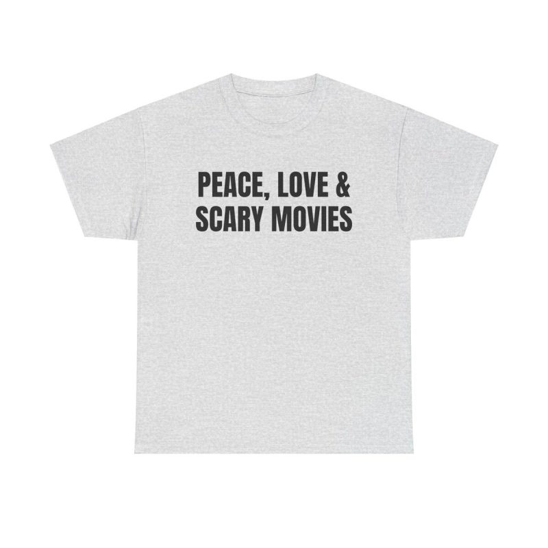 Peace Love Scary Movies Shirt - Horror Flick Fan Spooky Fun Genre Films Scare Tv